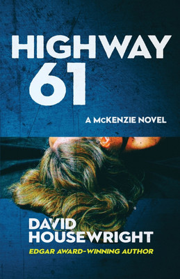 Highway 61(English, Paperback, Housewright David)