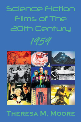 Science Fiction Films of The 20th Century(English, Paperback, Moore Theresa M)