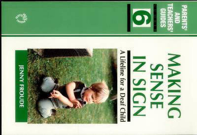 Making Sense in Sign(English, Paperback, Froude Jenny)