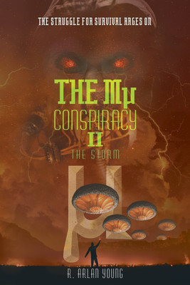 The Mu Conspiracy II The Storm(English, Paperback, Arlan Young R)