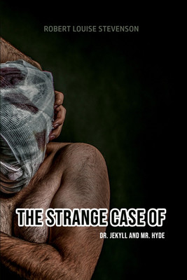 The Strange Case of DR. Jekyll and Mr. Hyde(English, Paperback, Stevenson Robert Louis)