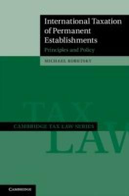 International Taxation of Permanent Establishments(English, Hardcover, Kobetsky Michael)