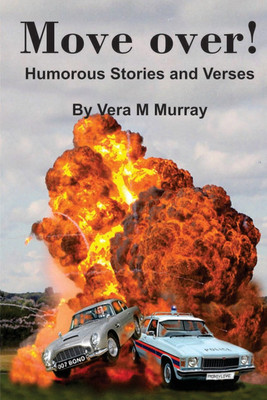 Move Over! Humorous Stories And Verses(English, Paperback, Murray Vera M)