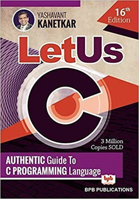 Let Us C(English, Paperback, Kanetkar Yashavant P.)