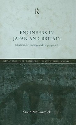 Engineers in Japan and Britain(English, Hardcover, McCormick Kevin)