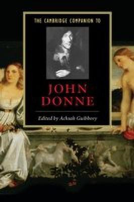 The Cambridge Companion to John Donne(English, Paperback, unknown)