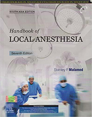 Handbook of Local Anesthesia, 7e: South Asia Edition(English, Paperback, Malamed Stanley F. DDS)