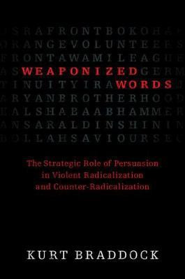 Weaponized Words(English, Hardcover, Braddock Kurt)