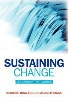 Sustaining Change(English, Hardcover, Rowland Deborah)