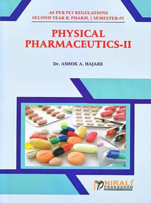 PHYSICAL PHARMACEUTICS - II(English, Paperback, Ashok A Hajare)