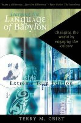Learning the Language of Babylon(English, Paperback, Crist Terry M)