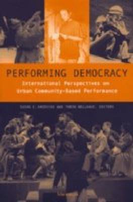 Performing Democracy(English, Paperback, unknown)
