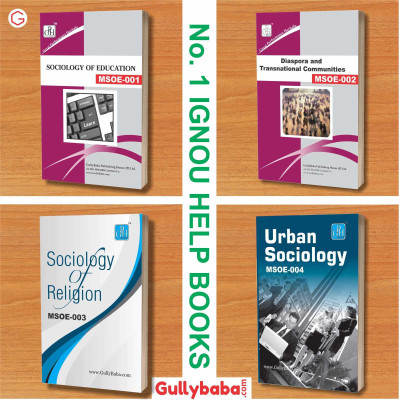 GullyBaba IGNOU MA Sociology MSOE1 | MSOE2 | MSOE3 | MSOE4 (English Medium) Second Year COMBO Of IGNOU Help Books With Solved Previous Years' Question Papers Important Exam Notes (Latest Edition-2019)(Paperback, GullyBaba.com Panel) GullyBaba IGNOU MA Sociology MSOE1 | MSOE2 | MSOE3 | MSOE4 (English Medium) Second Year COMBO Of IGNOU Help Books With Solved Previous Years' Question Papers Important Exam Notes (Latest Edition-2019)(Paperback, GullyBaba.com Panel)