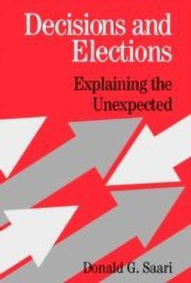 Decisions and Elections(English, Paperback, Saari Donald G.)