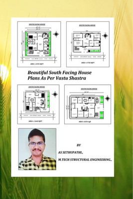 Beautiful South Facing House Plans As Per Vastu Shastra(English, Paperback, A S SETHUPATHI)
