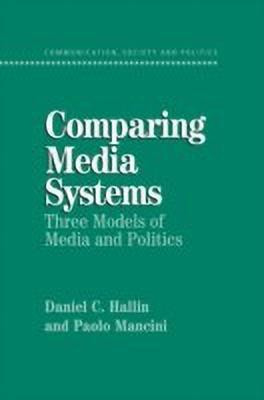 Comparing Media Systems(English, Paperback, Hallin Daniel C.)