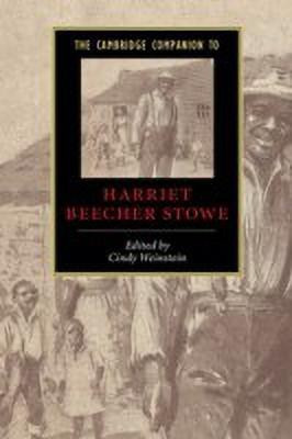 The Cambridge Companion to Harriet Beecher Stowe(English, Paperback, unknown)