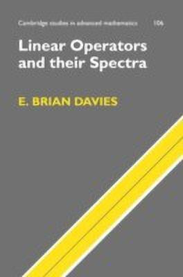 Linear Operators and their Spectra(English, Hardcover, Davies E. Brian)