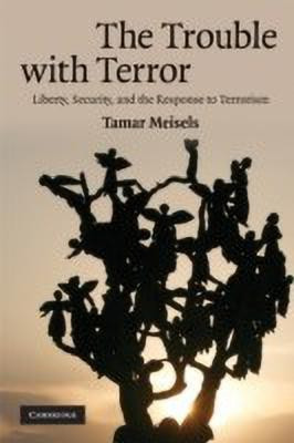 The Trouble with Terror(English, Paperback, Meisels Tamar)