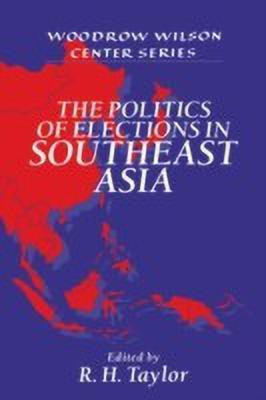 The Politics of Elections in Southeast Asia(English, Paperback, unknown)