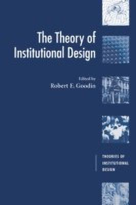 The Theory of Institutional Design(English, Paperback, unknown)