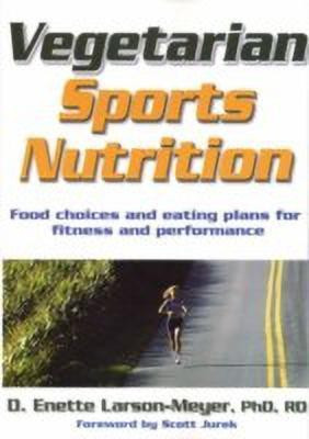Vegetarian Sports Nutrition(English, Paperback, Larson-Meyer D. Enette)