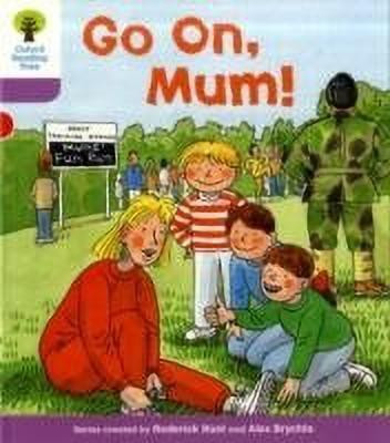 Oxford Reading Tree: Level 1+: More First Sentences A: Go On Mum(English, Paperback, Hunt Roderick)