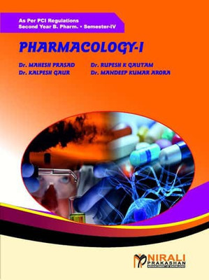 Pharmacology-I(English, Paperback, Dr. Mahesh Prasad, Dr. Mandeep Kumar Arora, Dr. Rupesh K Gautam, Dr. Kalpesh Gaur)