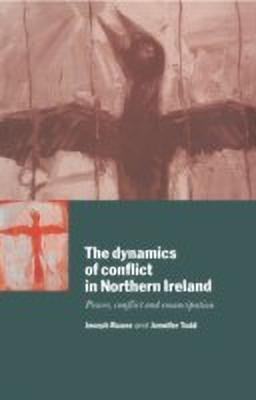 The Dynamics of Conflict in Northern Ireland(English, Paperback, Ruane Joseph)