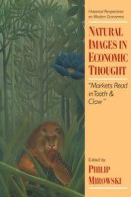 Natural Images in Economic Thought(English, Paperback, unknown)