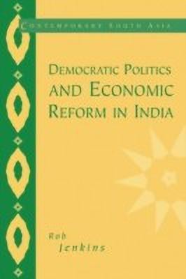 Democratic Politics and Economic Reform in India(English, Paperback, Jenkins Rob)