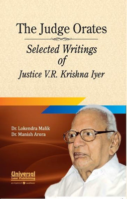 The Judge Orates Selected Writings of Justice(English, Hardcover, Malik Lokendra)
