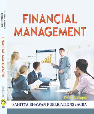 Financial Management For B.Com VIth Semester of Kumaun University(English, Paperback, Dr. S.P Gupta, Dr. K.L Gupta)