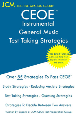 CEOE Instrumental/General Music - Test Taking Strategies(English, Paperback, Test Preparation Group Jcm-Ceoe)