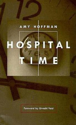 Hospital Time(English, Paperback, Hoffman Amy)