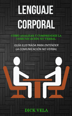 Lenguaje corporal(Spanish, Paperback, Vela Dick)