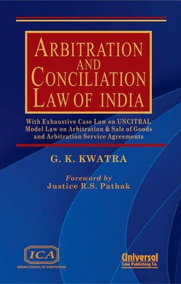Arbitration and Conciliation Law of India(English, Hardcover, Kwatra G.K.)