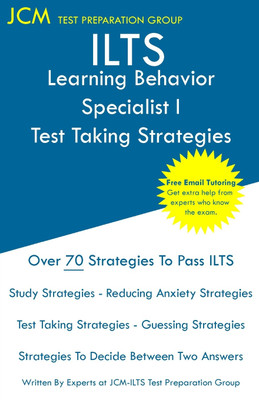 ILTS Learning Behavior Specialist I - Test Taking Strategies(English, Paperback, Test Preparation Group Jcm-Ilts)