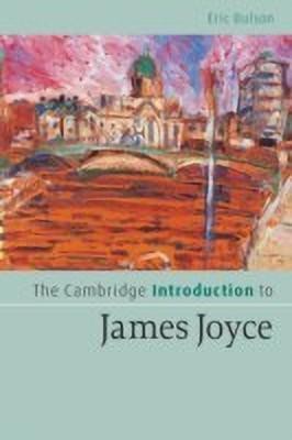 The Cambridge Introduction to James Joyce(English, Paperback, Bulson Eric)