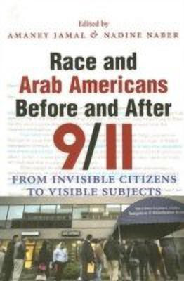 Race and Arab Americans Before and After 9/11(English, Paperback, unknown)