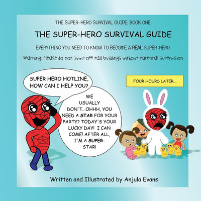 The Super-Hero Survival Guide(English, Paperback, Evans Anjula)