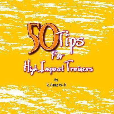 50 Tips for High Impact Training(English, Electronic book text, Palan Dato R)