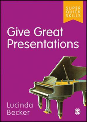 Give Great Presentations(English, Paperback, Becker Lucinda)