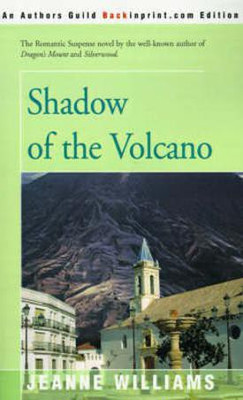 Shadow of the Volcano(English, Paperback, Williams Jeanne)