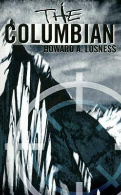 The Columbian(English, Paperback, Losness Howard a)