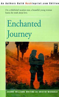 Enchanted Journey(English, Paperback, Williams Jeanne)