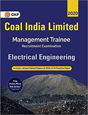 Coal India Ltd. 2019-20: Management Trainee - Electrical Engineering(English, Paperback, GKP)