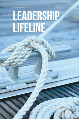 Leadership Lifeline(English, Paperback, Kerley Jim)