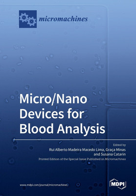Micro/Nano Devices for Blood Analysis(English, Paperback, unknown)
