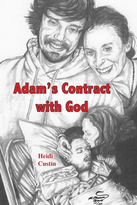 Adam's Contract With God(English, Paperback, Custin Heidi)